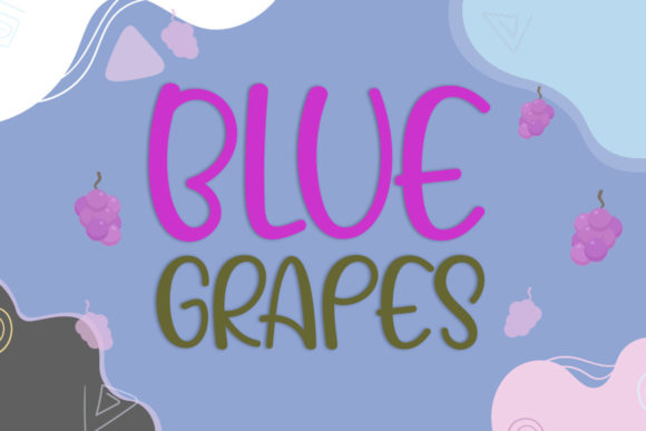 Blue Grapes: A Playful Font for Modern Editorial Design