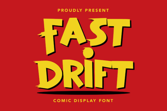 Fast Drift: A Dynamic Display Font for Bold Campaigns