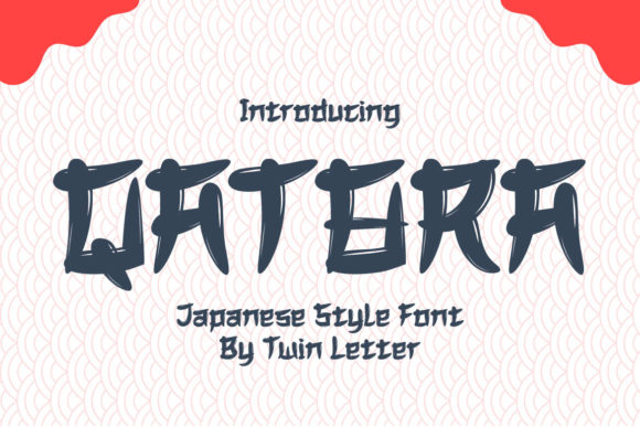 Qatara: A Cool Display Font Inspired by Japanese Calligraphy