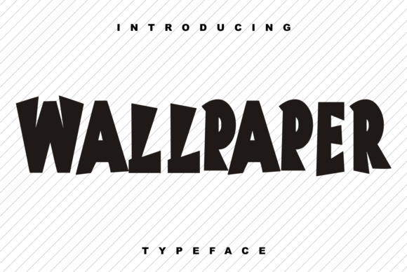 Wallpaper Font Review for Real Projects